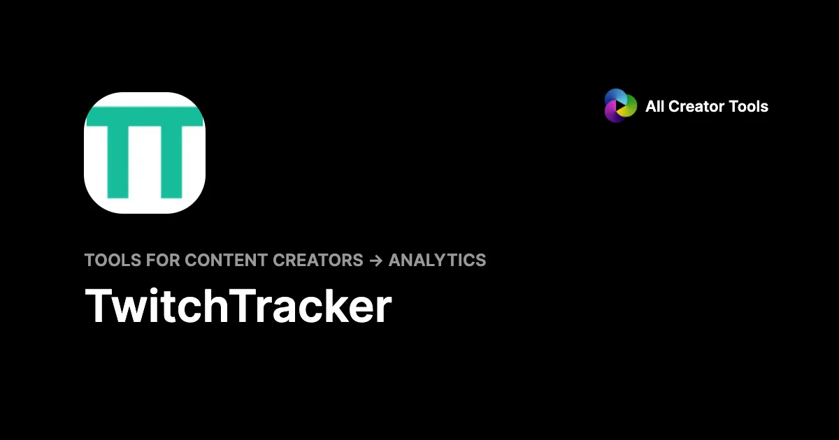TwitchTracker Overview Pricing And Alternatives ACT